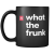 What The Frunk – Black Mug